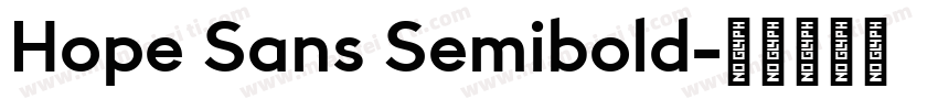 Hope Sans Semibold字体转换